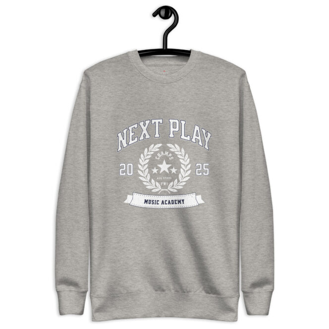 Next Play Music Academy Champs Unisex Premium Sweatshirt - Image 7