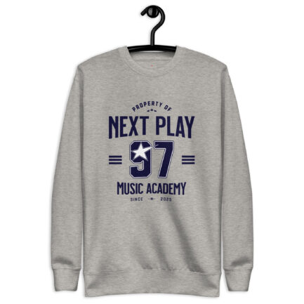Next Play Music Academy 97 Unisex Premium Sweatshirt