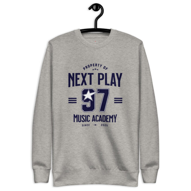 Next Play Music Academy 97 Unisex Premium Sweatshirt