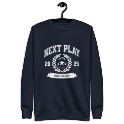Next Play Music Academy Champs Unisex Premium Sweatshirt